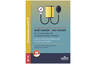 Doc 41. Qué hacer y no hacer en el abordaje de la hipertensión arterial